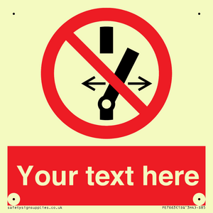 Custom prohibition Do not alter the state of the switch